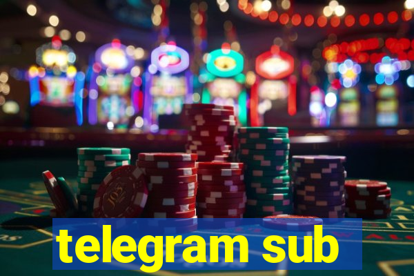 telegram sub